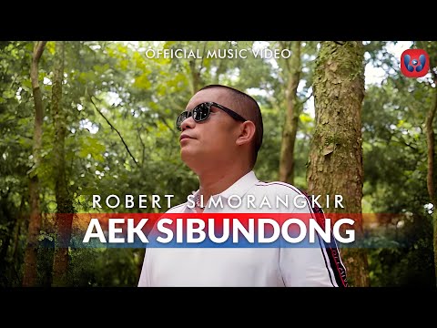 Robert Simorangkir - Aek Sibundong (Official Music Video) Lagu Batak Terbaru