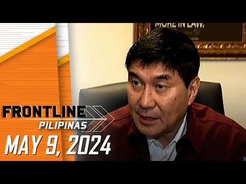 FRONTLINE PILIPINAS LIVESTREAM May 9, 2024