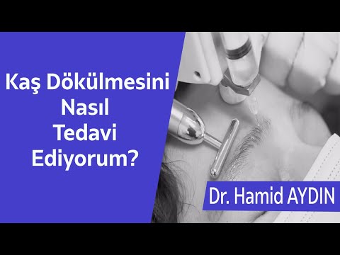 Kaş Dökülmesi ve Seyrek Kaş için Kaş PRP ve Kaş Serumu Uygulaması - Dr. Hamid AYDIN