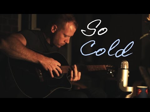 Breaking Benjamin - So Cold (Acoustic Cover) - Andy B