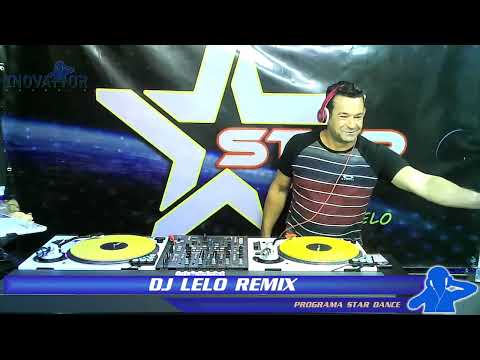DJ Lelo Remix - Programa Star Dance - 10.04.2023