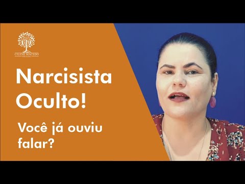 NARCISISTA OCULTO! VOCÊ JÁ OUVIU FALAR?