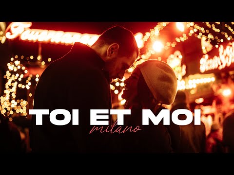 Milano - Toi et moi (prod. by Rych) (Official Video)