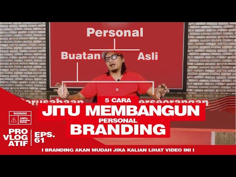 â­•5 CARA JITU MEMBANGUN PERSONAL BRANDINGâ€¼â€¼ KUNCI SUKSES AGAR BRANDING DIRI SENDIRI SEMAKIN KER