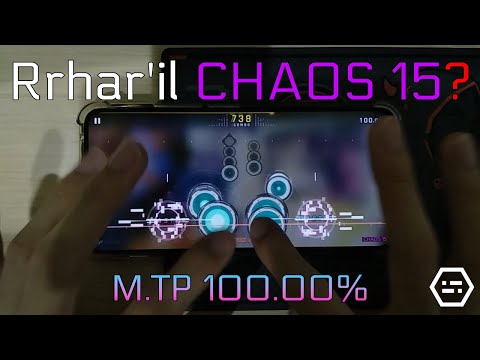 Rrhar'il (CHAOS 15) MAX Master M.TP100.00%!!! [Cytus II x Phigros]