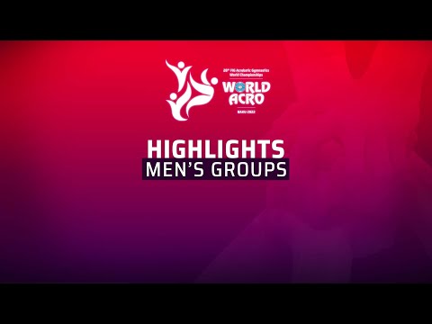 2022 Acrobatic Gymnastics World Championships, Baku (AZE) - Men's Groups