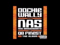 Nas And Bravehearts Oochie Wally Remix
