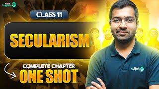 Secularism Class 11 One Shot | NCERT Class 11 Political Science Chapter 8 Full Chapter Explanation