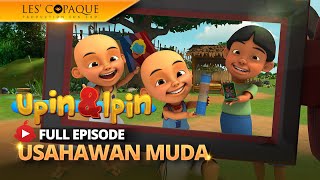 Upin & Ipin - Usahawan Muda [Full Episode]