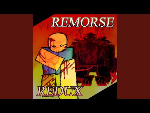 REMORSE REDUX (feat. Spoogynova)