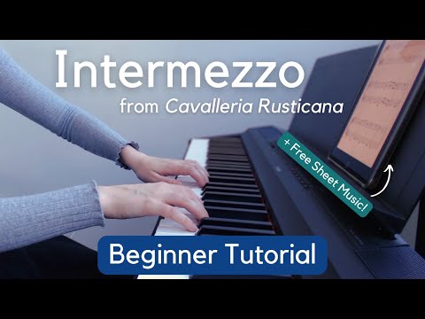 Let's Play Intermezzo! (Calm Classical Piano Tutorial + Free Sheet Music) from Cavalleria Rusticana