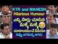 Hilarious Moments Between KTR And Mahesh Babu Bharat Ane Nenu Koratala Siva Top Telugu TV