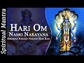 Hari Om Namo Narayana || Shreeman Narayan Narayan Hari Hari || Narayana Full Songs