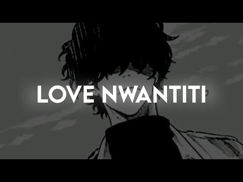ckay -love nwantiti (tiktok remix) slowed + reverb +Lyrics