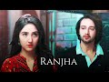 Ranjha Ft SouNoor As MiNeil Sourabh Raaj Jain Ashnoor Kaur MiNeil VM