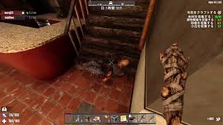 7 Days to Die 配信＃2（1~3日目）ワロタ大輔、タイニィー、ねこちょび