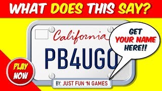 WHAT DOES IT SAY | VANITY PLATES #1 |