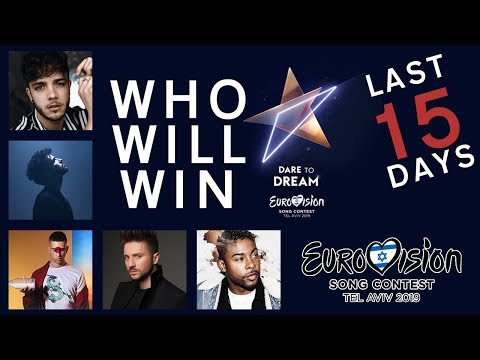 Week 7# ESC 2019 - WHO WILL WIN ( ACCORDING TO ODDS ) - Top15 Odds 29/04/2019