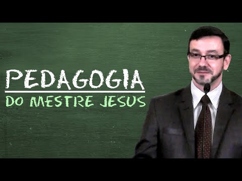 A Pedagogia do Mestre Jesus - José Carlos Piacente