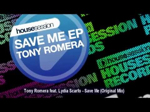 Tony Romera feat. Lydia Scarfo - Save Me (Original Mix)