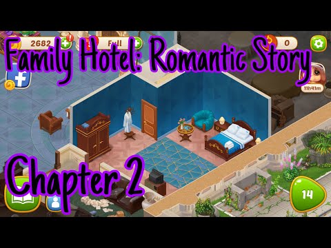 Family Hotel Romantic Story - Gameplay Walkthrough - Family Hotel Chapter 2