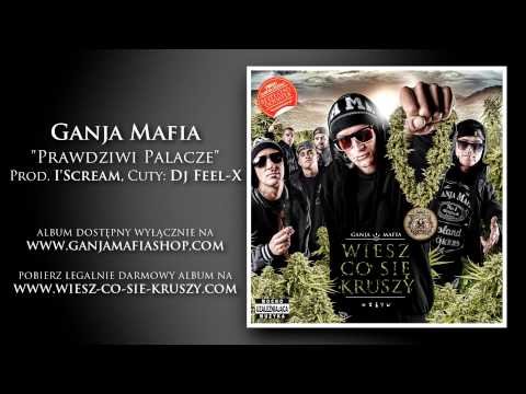 14. Ganja Mafia - Prawdziwi Palacze (prod. I'Scream, cuty Dj Feel-X)