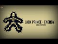 Jack Prince - ENERGY (prod. Trayson) (lyrics)