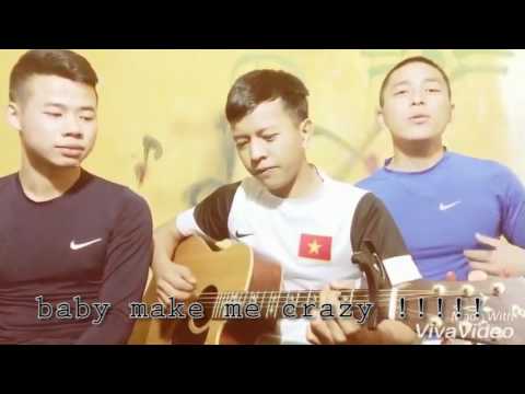 Baby Make Me Crazy  l Nhạc Trẻ - Nguyên Jenda - Ba Chú Bộ Đội