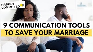 Communication In Marriage | 9 Communication Tools To Save Your Marriage!