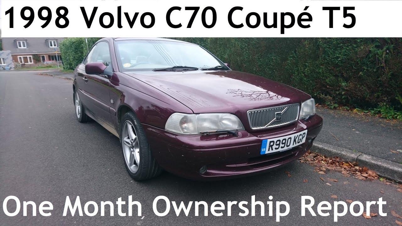 1998 Volvo C70 Coupé 2.3 T5 GT Automatic: One Month/1300 ...