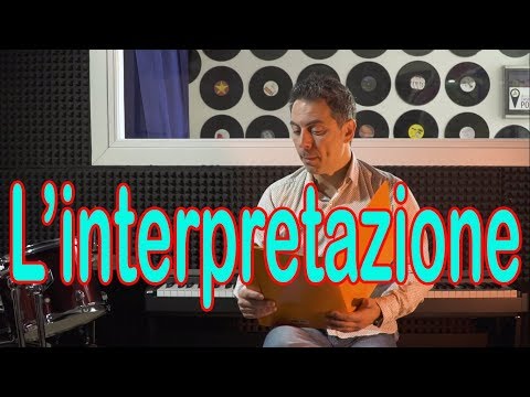 L'INTERPRETAZIONE. PER CANTARE DEVI EMOZIONARE GLI ALTRI.