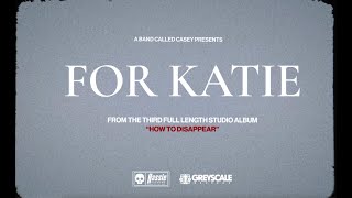 Music video thumbnail preview for Casey - For Katie (Official Music Video) by Casey