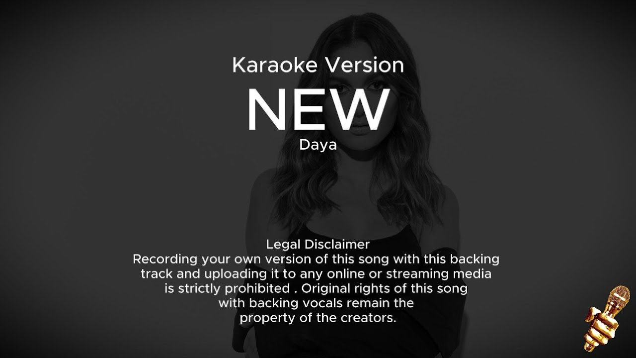 Daya - New (Karaoke Version)