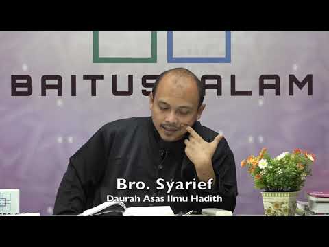 20190922 Bro. Syarief : Daurah Asas Ilmu Hadith