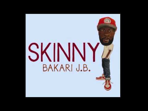 Bakari J.B. - Skinny