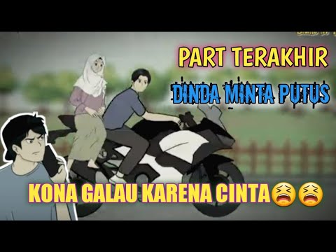 dinda minta putus || full movie part terakhir