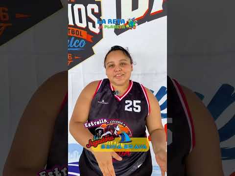 Estrella - De la colonia E. Zapata  #LaJugadoraBahíaBrava