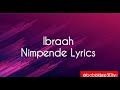 Ibraah-Nimpende Lyrics