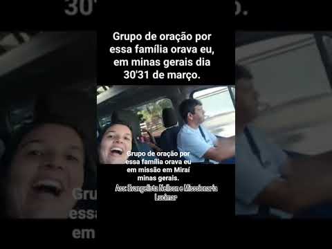 Grupo de oração por essa família orava eu em missão em Miraí minas gerais.