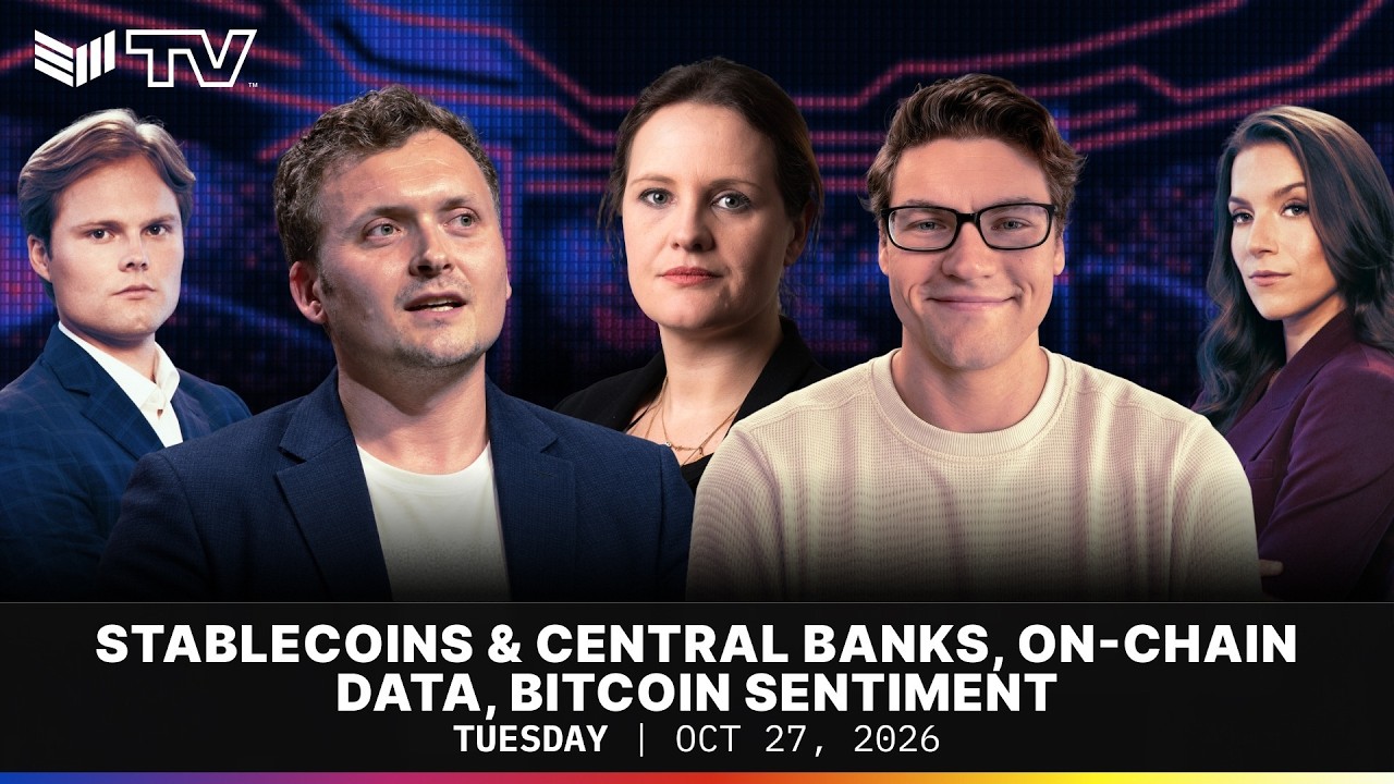 Stablecoins & Central Banks, On-Chain Data, Bitcoin Sentiment  | BMTV Oct. 27, 2026