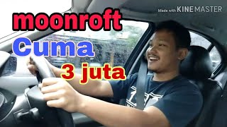 Pasang moonroof harga 3 juta