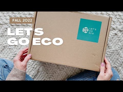 Let's Go Eco Unboxing Fall 2022