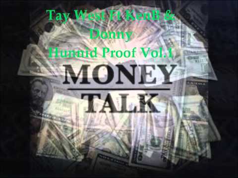 TayWestTheGreat - Money Talk (feat. Donny Loc & Ken B)