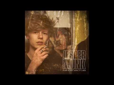 Jesper Munk  - For In My Way It Lies (Full Album)