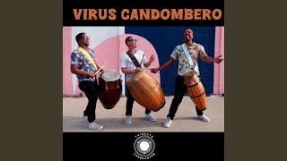 Virus Candombero Music Video