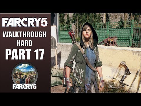 FAR CRY 5 | Hard Walkthrough | Part 17 "A Dish Served Cold" | CenterStrain01
