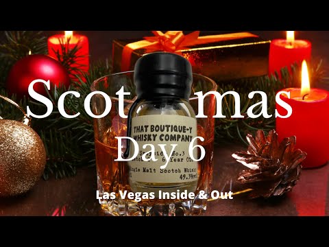 Scotchmas Day 6