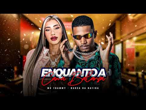 Barca na batida & mc thammy-enquanto a cama balança