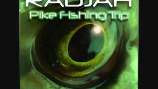 Radjah - Pike fishing trip.wmv