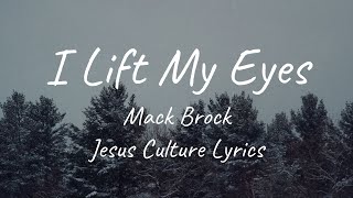 I Lift My Eyes (Lyric Video) | Church Volume Two